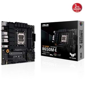 ASUS TUF GAMING B650M-E AMD AM5 DDR5 6400 2xDP HDMI Çift M2